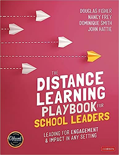 The Distance Learning Playbook for School Leaders: Leading for Engagement and Impact in Any Setting - Epub + Converted Pdf